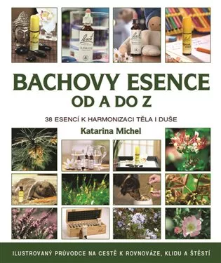 Bachovy květové esence od A do Z