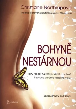 Bohyně nestárnou