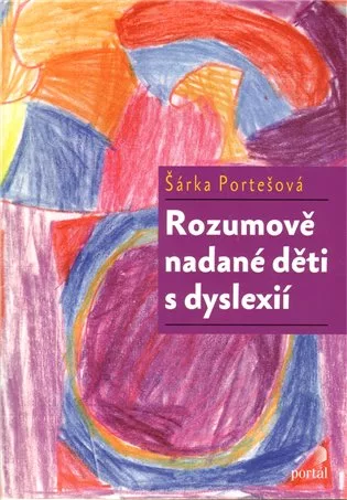 Rozumově nadané děti s dyslexií