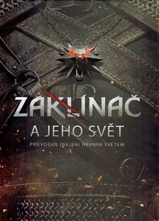 Zaklínač a jeho svět