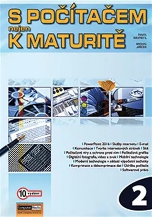S počítačem nejen k maturitě 2. díl