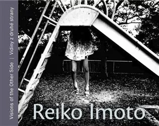 Reiko Imoto. Vidiny z druhé strany