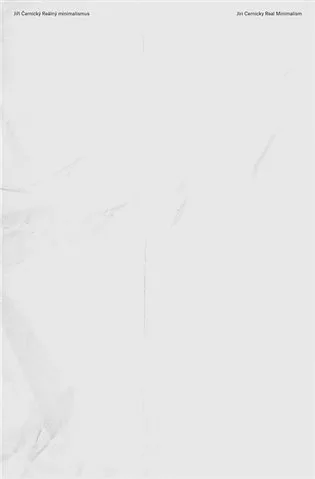 Reálný minimalismus / Real Minimalism