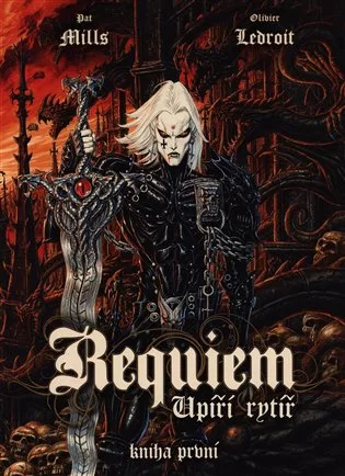 Requiem, upíří rytíř 1: Vzkříšení