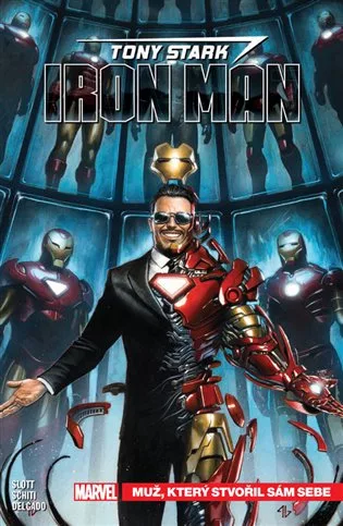 Tony Stark - Iron man 1: Muž, který stvořil sám sebe