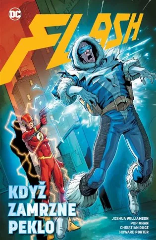 Flash 6: Když zamrzne peklo