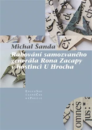 Rabování samozvaného generála Rona Zacapy v hostinci U Hrocha