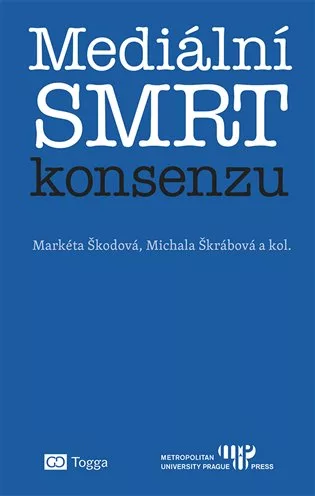 Mediální smrt konsenzu