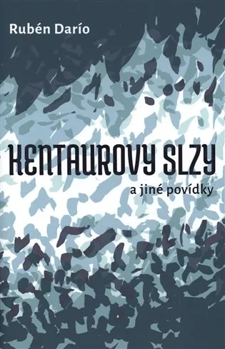 Kentaurovy slzy