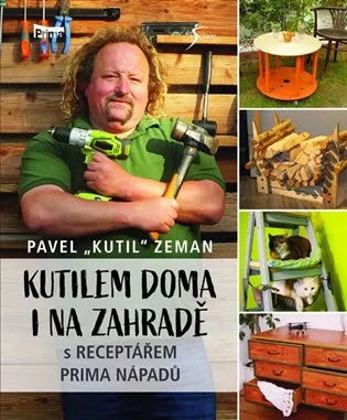 Kutilem doma i na zahradě s Receptářem prima nápadů