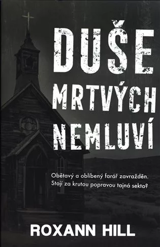 Duše mrtvých nemluví