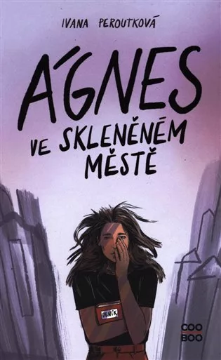 Ágnes ve skleněném městě