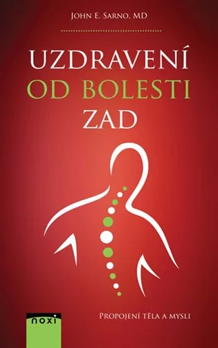 Uzdravení od bolesti zad - Propojení těla a mysli