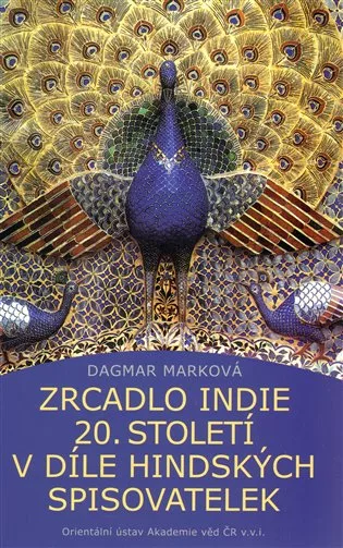 Zrcadlo Indie 20. století
 v díle hindských spisovatelek