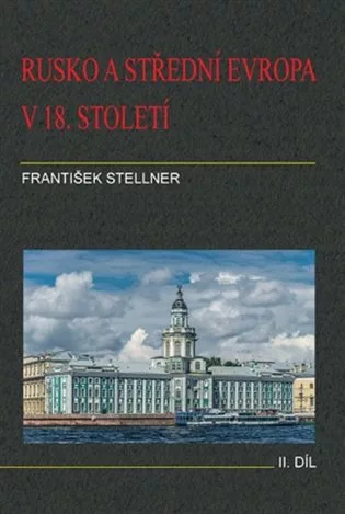 Rusko a střední Evropa v 18. století