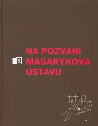Na pozvání Masarykova ústavu 5