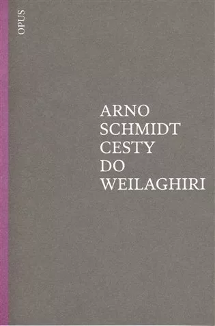 Cesty do Weilaghiri
