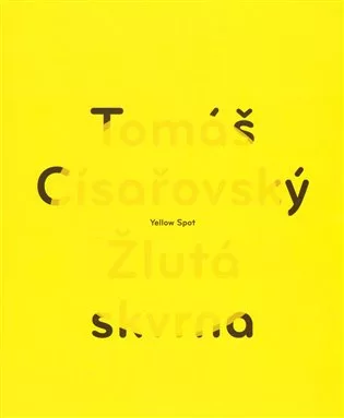 Žlutá skvrna / Yellow Spot