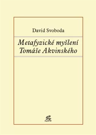 Metafyzické myšlení Tomáše Akvinského