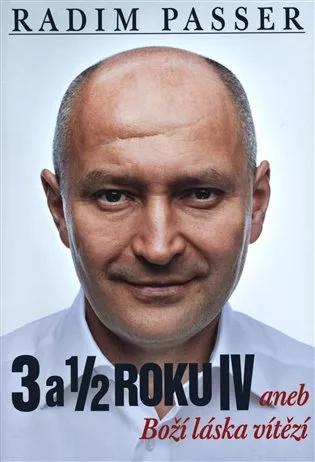 3 a 1/2 roku IV aneb Boží láska vítězí