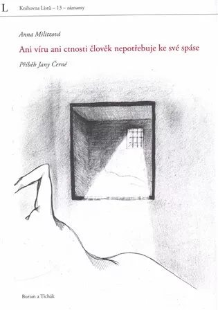 Ani víru ani ctnosti člověk nepotřebuje ke své spáse