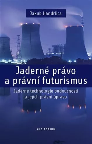 Jaderné právo a právní futurismus
