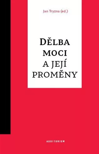 Dělba moci a její proměny