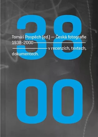 Česká fotografie 1938-2000
