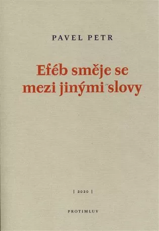 Eféb směje se mezi jinými slovy