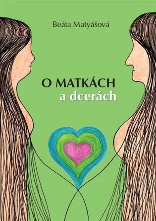 O matkách a dcerách