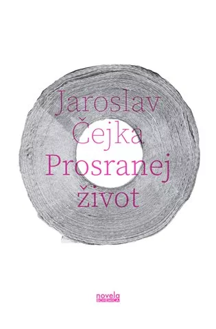 Prosranej život