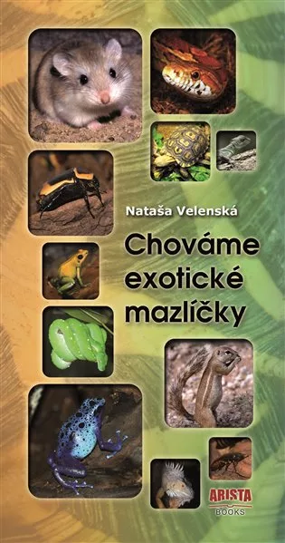 Chováme exotické mazlíčky