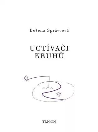 Uctívači kruhů