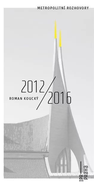 Metropolitní rozhovory - Roman Koucký 2012/2016