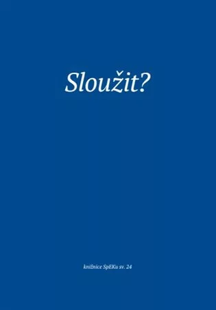 Sloužit?