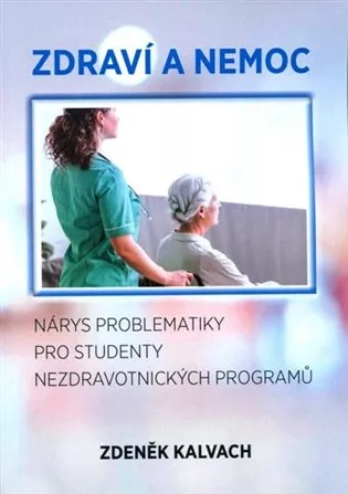 Zdraví a nemoc