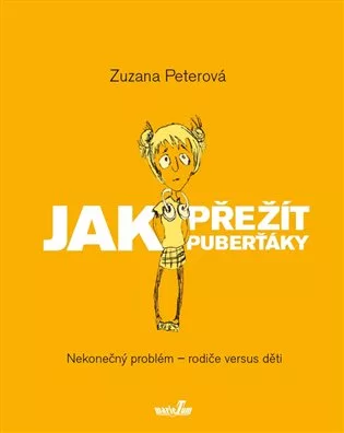 Jak přežít puberťáky