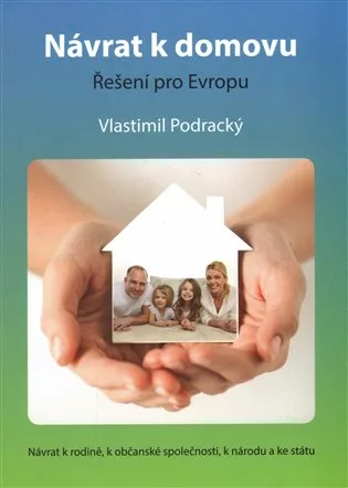 Návrat k domovu – řešení pro Evropu