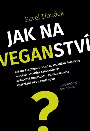 Jak na veganství