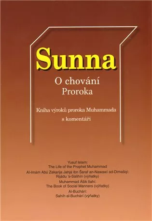 Sunna– O chování Proroka