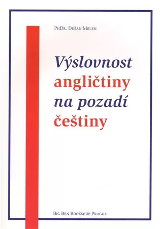 Výslovnost angličtiny na pozadí češtiny