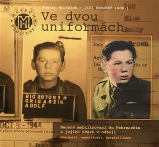 Ve dvou uniformách