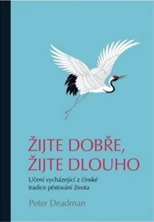 Žijte dobře, žijte dlouho