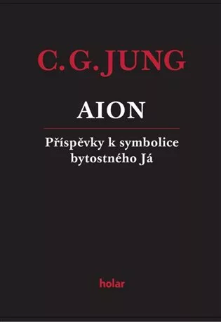 AION - Příspěvky k symbolice bytostného Já