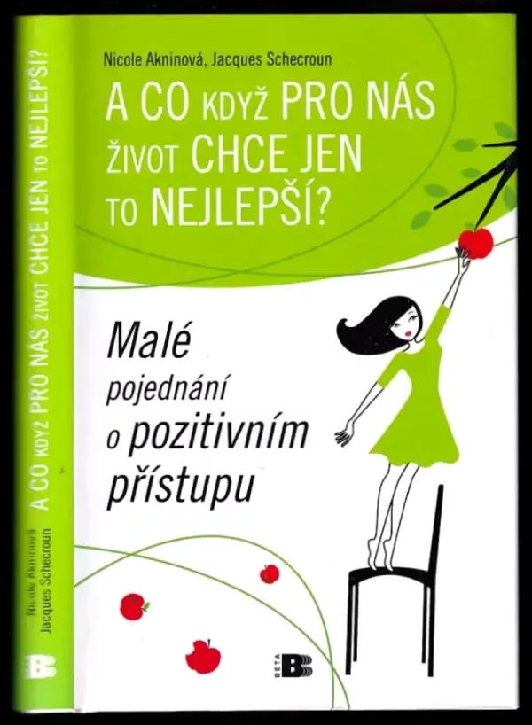 A co když pro nás život chce jen to nejlepší?