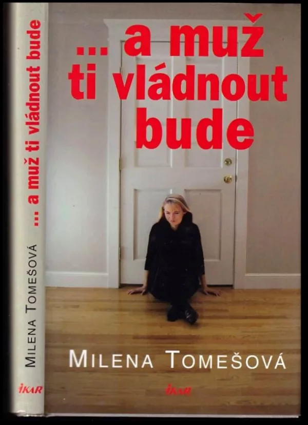 --a muž ti vládnout bude