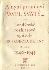 A nyní promluví Pavel Svatý...