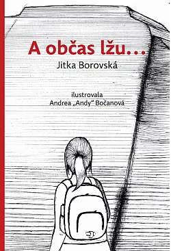 A občas lžu...