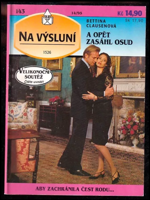 A opět zasáhl osud