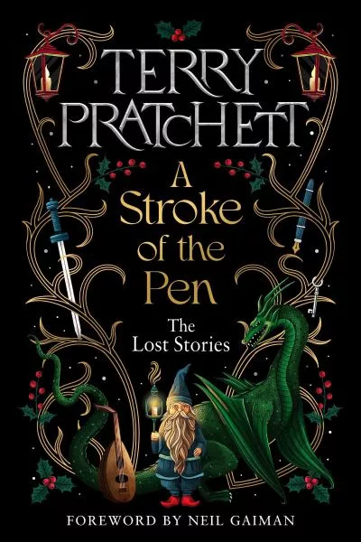 A Stroke of the Pen: The Lost Stories
